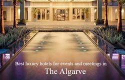 Best Luxury hotels for events and meetings in the Algarve